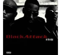 Black Attack - On the Edge