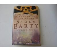 Black Barty: The Real Pirate of the Caribbean