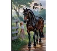 Black Beauty: Annotated