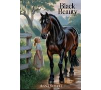 Black Beauty: Annotated