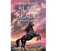 Black Beauty. Autobiografia di un cavallo. Ediz. integrale