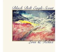 Black Belt Eagle Scout Loss & Relax/Half Coloured Hair (Vinyl LP) 7" Single