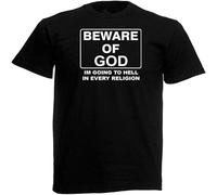 Black Beware of The God Im Going to Hell in Every Religion T Shirt Men T Shirt Black 3XL