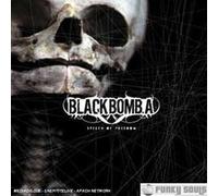 BLACK BOMB A - SPEECH OF FREEDOM