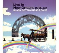 Black Bottom Brass B - Live in New Orleans