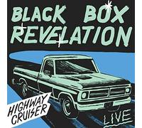BLACK BOX REVELATION - HIGHWAY CRUISER (LIVE)