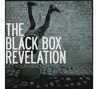 Black Box Revelation, the - Set Your Head on Fire [Import]