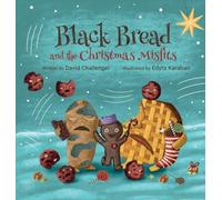 Black Bread and the Christmas Misfits