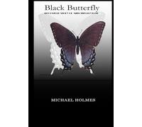 Black Butterfly: The Untold Story of Miss Tiffany Ross