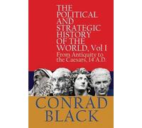 Black C The Political and Strategic History of the World, Vol I (Tascabile)