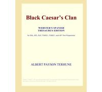 Black Caesar's Clan (Webster's Spanish Thesaurus Edition)
