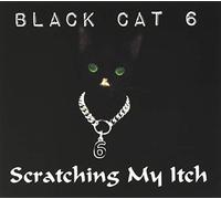 Black Cat 6 - Scratching My Itch