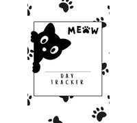 Black Cat Day Tracker: A Daily Journal for Kids and Their Grown-Ups to Understand Their Emotions and Stay Regulated