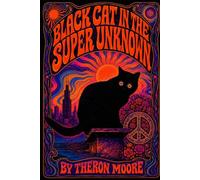 Black Cat In The Super Unknown