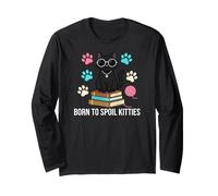 Black Cat Lover Born To Spoil Kitties Maglia a Manica