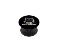 Black Cat Lover Born To Spoil Kitties PopSockets PopGrip Adesivo