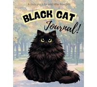 Black Cat Mom Journal: A Cozy Notebook for Cat Moms