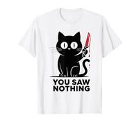 Black Cat with Knife You Saw Nothing Cats Lover Maglietta