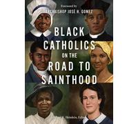Black Catholics on the Road to Sainthood (Tascabile)