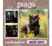 Black Cats Calendar 2026-2027: 18 Month Planner To Keep You On Track from Sep 2026 to Dec 2027,Square 8.5 x 8.5 Inches Gift For Organizing & Planning
