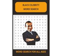 Black Celebrity Word Search: Word Searches with Easy to Read Print about Black Celebrities, Legands, Icons, and More, 6x9 inches, 50+ puzzles, Gift ... Birthday gifts, Holidays, Spending Free Time