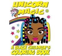 Black Children's Coloring Book Unicorn Magic - A Black Children's C (Tascabile)