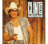 Black, Clint - Hard Way