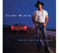 Black, Clint - Nothin But The Taillights