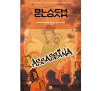 Black cloak. Soffiare sul fuoco (Vol. 2)