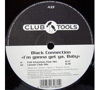 Black Connection - I'm Gonna Get Ya, Baby