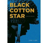 Black Cotton Star: A Graphic Novel of World War II