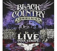 Black Country Communion - Live Over Europe (2cd) (2 CD)