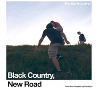 Black Country New Road - Per la prima volta traccia