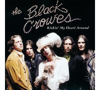 Black Crowes - Kickin My Heart Around
