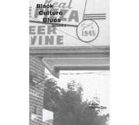 Black Culture Blues