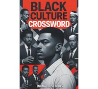 Black Culture Crossword Puzzles Book: Discover crosswords about Black culture with exciting challenges. Unique puzzles that celebrate traditions, history, and iconic characters in a fun way.