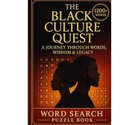 Black Culture Word Search: 100 Themed Puzzles Celebrating African American Culture and Black History, Civil Rights, and More - Relaxing Brain Games for Adults and Seniors