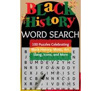 Black Culture Word Search Book: 100 Puzzles Celebrating Black History, Music, Art, Slang, Icons, and More