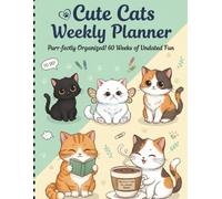 Black Cute Cats Weekly Planner: Purr-fectly Organized! A Fun & Adorable Academic or Personal Schedule Book with To-Do Lists, Habit Tracker, and Plenty of Space for Notes - Great Gift for Cat Lovers