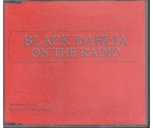 Black Dahlia - On the Radio