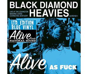 Black Diamond Heavies - Alive As Fuck: Masonic Lodge Covington Ky