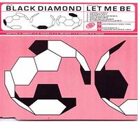 Black Diamond - Let Me Be