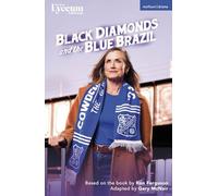 Black Diamonds and the Blue Brazil