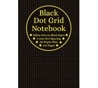 Black Dot Grid Notebook: Yellow Dotted Black Paper, A5 Paper Size, 5mm Spaced Yellow Dots, 100 Pages