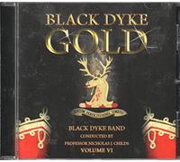 Black Dyke Gold Volume VI