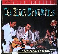 Black Dynamites - Live At The Locomotion