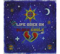 Black Eagle - Life Goes On
