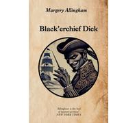 Black’erchief Dick: A Tale of Smugglers, Betrayal, and Forbidden Love | Easy Read Format
