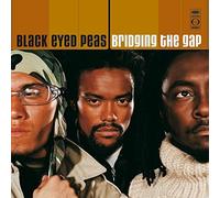 Black Eyed Peas Bridging the Gap US Import] (CD) Import