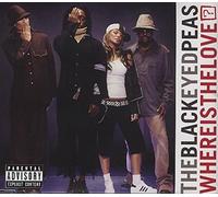 Black Eyed Peas - Where Is the Love?